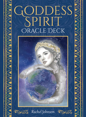 Goddess Spirit Oracle Deck - Blue Angel edition & FREE 5x7” print